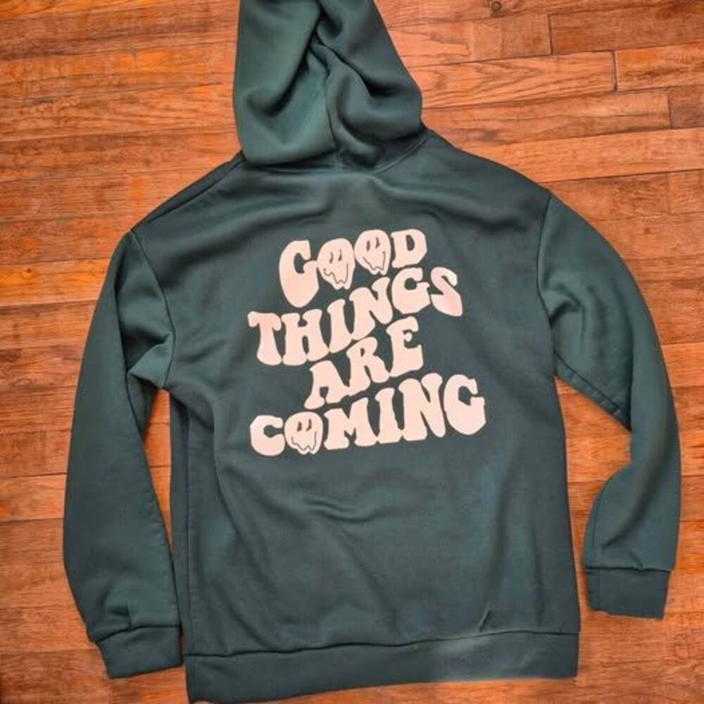 'GOOD THINGS ARE COMING" Unisex Pull-Over Sweatshirt - Large